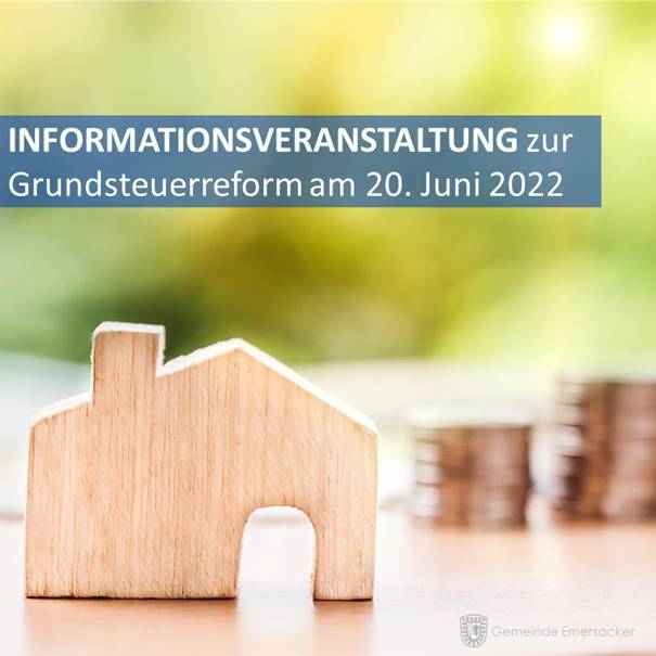 Informationsveranstaltung zur Grundsteuerreform am 20. Juni